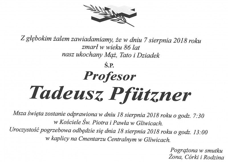 Z wielkim żalem zawiadamiamy o śmierci Profesora Tadeusza Pfütznera