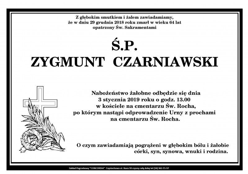 Z przykrością informujemy o śmierci naszego pracownika dydaktycznego mgr inż. Zygmunta Czarniawskiego. 