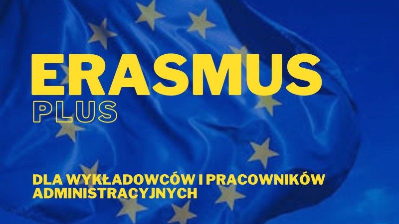 Erasmus+, rekrutacja dla wykładowców i pracowników administracyjnych