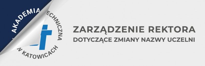 ZARZĄDZENIE REKTORA nr 328/WST/2022 z dnia 02.11.2022 r. w sprawie zmiany nazwy Uczelni.
